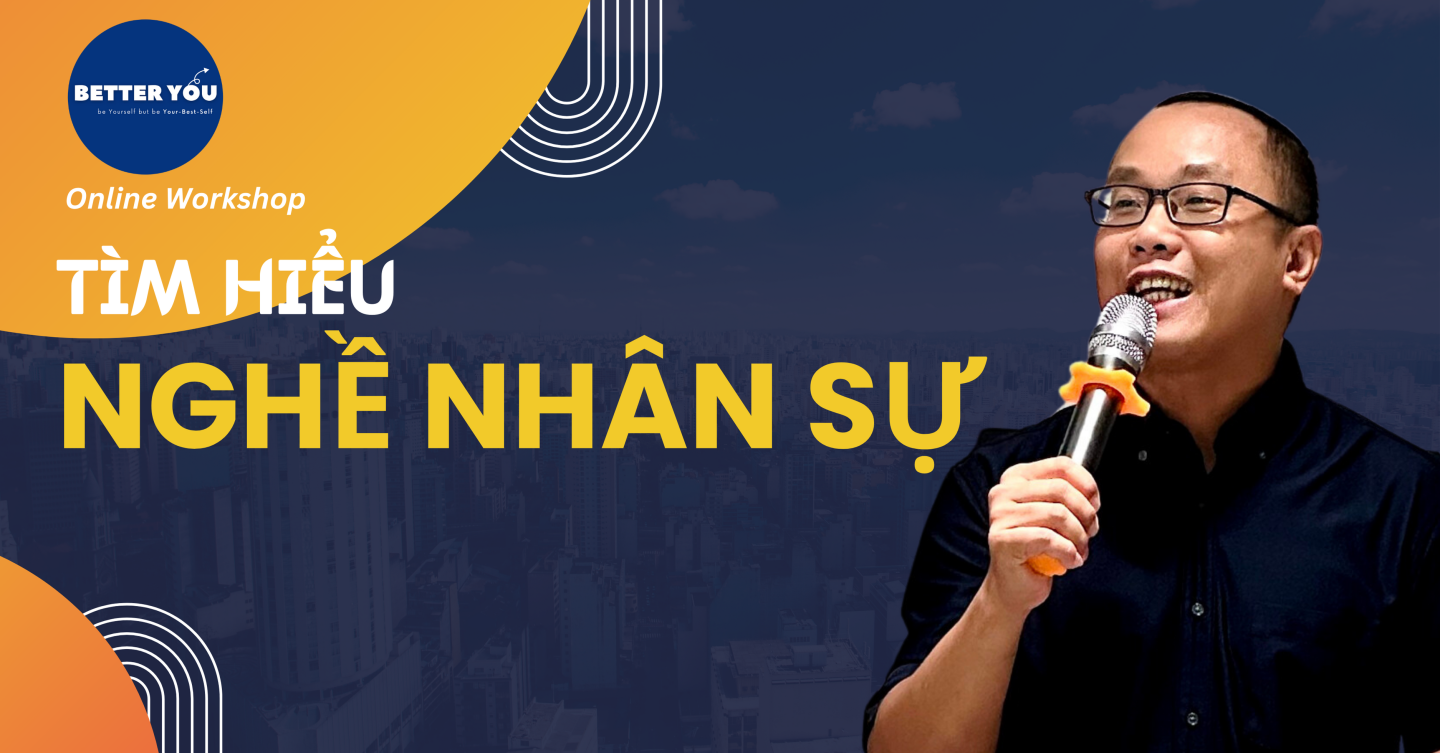 [Online] Workshop “TÌM HIỂU NGHỀ NHÂN SỰ”
